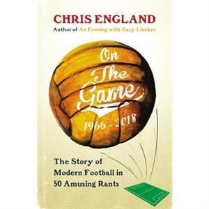 On the Game by Chris England