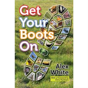 Get Your Boots On by Alex White
