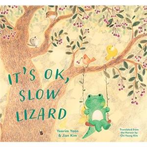 Its OK Slow Lizard by Yeorim Yoon