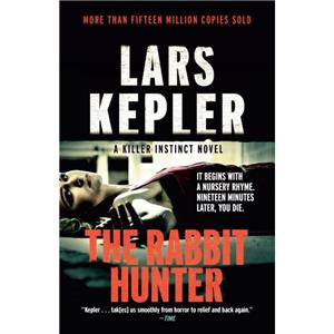 The Rabbit Hunter  A novel by lars Kepler