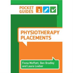 Physiotherapy Placements by Laura University of Nottingham Loeber