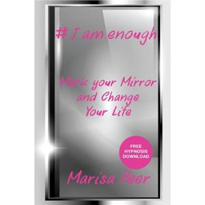 I Am Enough by Marisa Peer