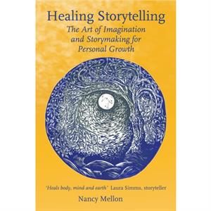 Healing Storytelling by Nancy Mellon