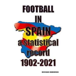 Football in Spain 19022021 by Michael Robinson