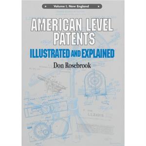 American Level Patents by Don Rosebrook