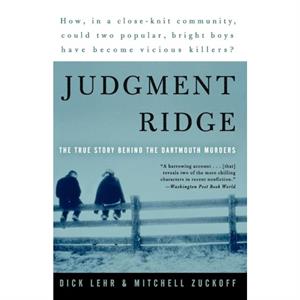 Judgment Ridge by Dick LehrMitchell Zuckoff