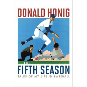 The Fifth Season by Donald Honing