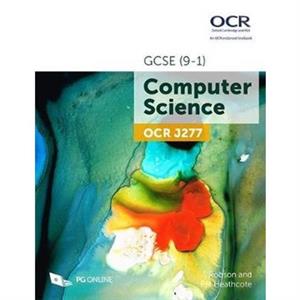 OCR GCSE 91 J277 Computer Science by PM Heathcote