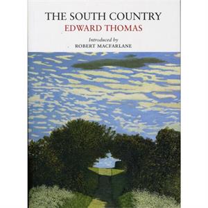 The South Country by Edward Thomas