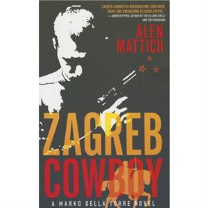 Zagreb Cowboy by Alen Mattich