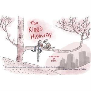 The Kings Highway by Dicus