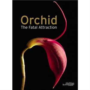 Orchid the Fatal Attraction by Anne Ronse