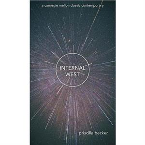 Internal West by Priscilla Becker