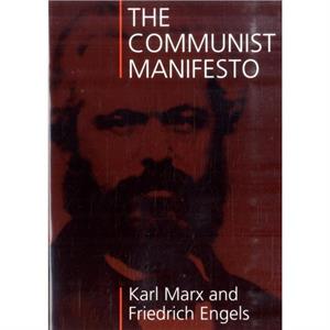 Communist Manifesto by Karl Marx