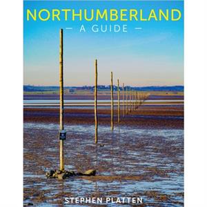 Northumberland by Stephen Platten