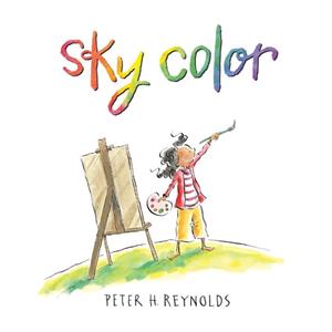 Sky Color by Peter H Reynolds