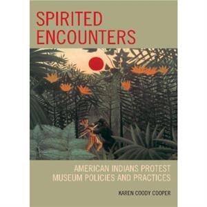 Spirited Encounters by Karen Coody Cooper