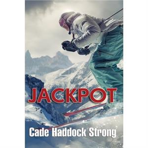 Jackpot by Cade Haddock Strong