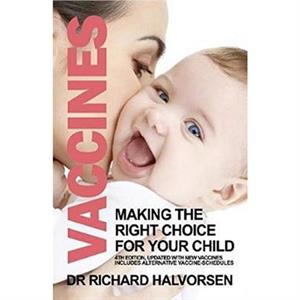 Vaccines by Richard Halvorsen