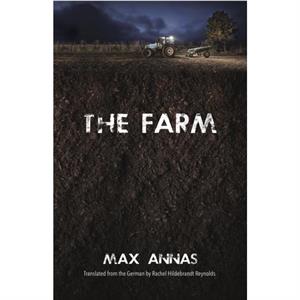 The Farm by Annas Max