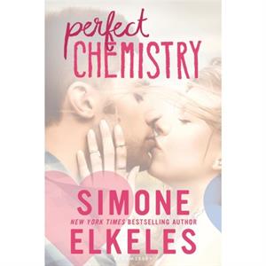 Perfect Chemistry by Simone Elkeles