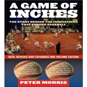 A Game of Inches by Peter Morris