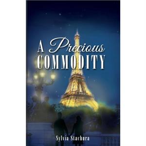 A Precious Commodity by Sylvia Stachura