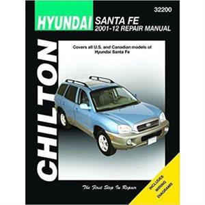 Hyundai Santa Fe Chilton by Haynes Publishing