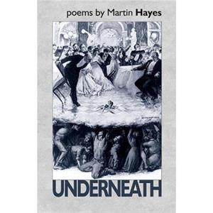 Underneath by Martin Hayes