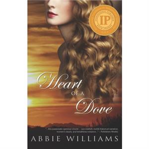 Heart of a Dove by Abbie Williams