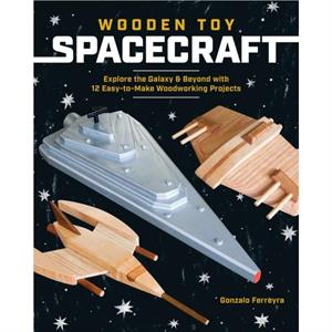 Wooden Toy Spacecraft by Gonzalo Ferreyra