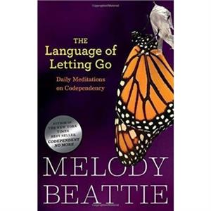 The Language Of Letting Go by Melody Beattie