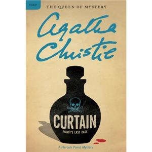 Curtain Poirots Last Case  A Hercule Poirot Mystery by Agatha Christie