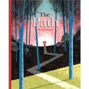 Path The by B Staake