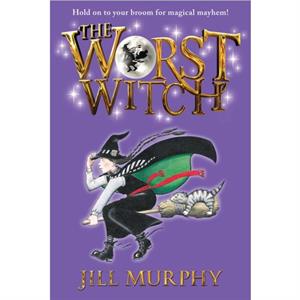 The Worst Witch by Jill Murphy