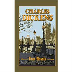 Charles Dickens Four Novels by Charles Dickens