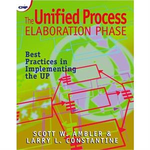 The Unified Process Elaboration Phase by Scott Ambler