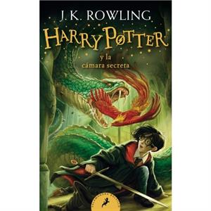 Harry Potter y la camara secreta  Harry Potter and the Chamber of Secrets by J K Rowling