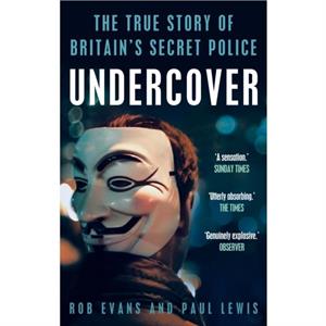 Undercover by Rob Evans