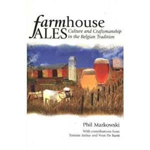 Farmhouse Ales by Marowski & Phil