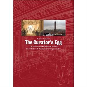 The Curators Egg by Karsten Schubert