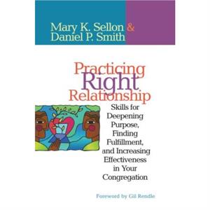 Practicing Right Relationship by Dan Smith