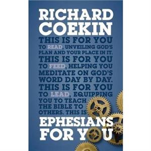 Ephesians For You by Richard Coekin