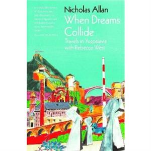 When Dreams Collide by Nicholas Allan