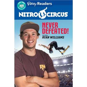 Nitro Circus Level 3 Never Defeated Ft. Ryan Williams by Compiled by Ripley s Believe It or Not