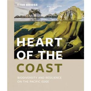 Heart of the Coast by Tyee Bridge