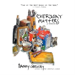 Everyday Matters by Danny Gregory