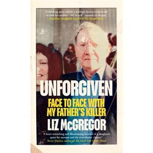 Unforgiven by Liz McGregor