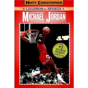 Michael Jordan by Matt Christopher