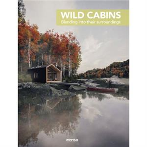 Wild Cabins by Various